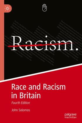 Solomos, J: Race and Racism in Britain