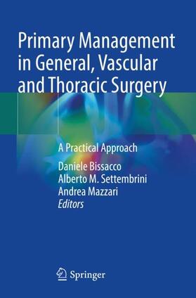 Primary Management in General, Vascular and Thoracic Surgery