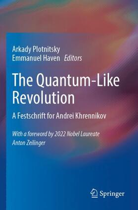 The Quantum-Like Revolution