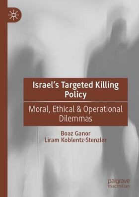 Israel¿s Targeted Killing Policy
