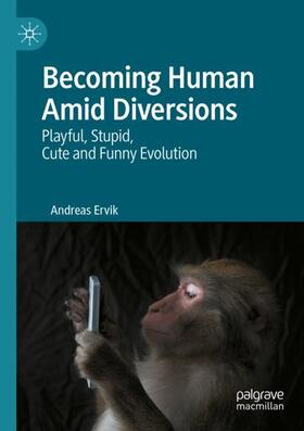 Becoming Human Amid Diversions