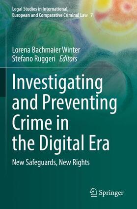 Investigating and Preventing Crime in the Digital Era