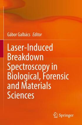 Laser-Induced Breakdown Spectroscopy in Biological, Forensic and Materials Sciences