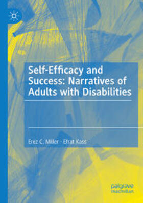 Self-Efficacy and Success: Narratives of Adults with Disabilities