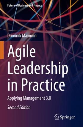 Agile Leadership in Practice