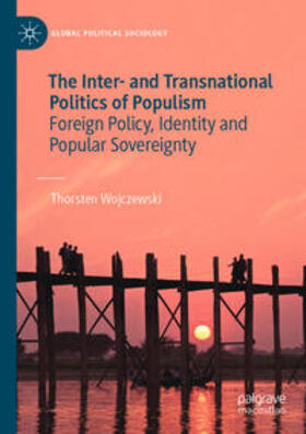 The Inter- and Transnational Politics of Populism