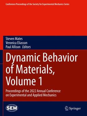 Dynamic Behavior of Materials, Volume 1