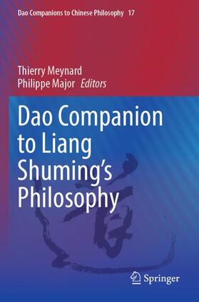 Dao Companion to Liang Shuming¿s Philosophy