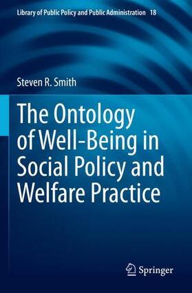 The Ontology of Well-Being in Social Policy and Welfare Practice