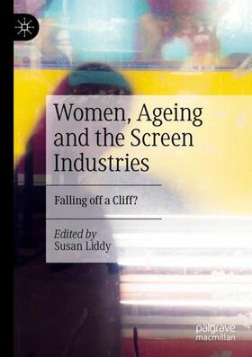 Women, Ageing and the Screen Industries