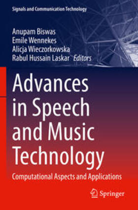 Advances in Speech and Music Technology