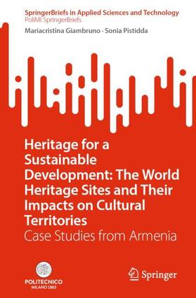 Heritage for a Sustainable Development: The World Heritage Sites and Their Impacts on Cultural Territories