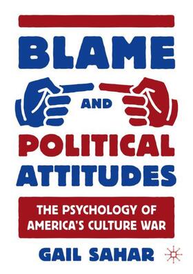 Blame and Political Attitudes