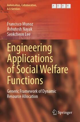 Engineering Applications of Social Welfare Functions