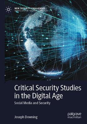 Critical Security Studies in the Digital Age