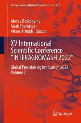 XV International Scientific Conference ¿INTERAGROMASH 2022¿
