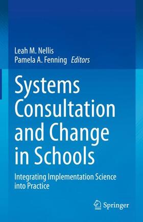 Systems Consultation and Change in Schools