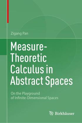 Measure-Theoretic Calculus in Abstract Spaces