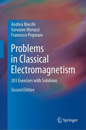 Problems in Classical Electromagnetism