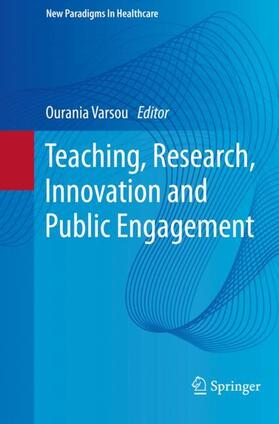 Teaching, Research, Innovation and Public Engagement