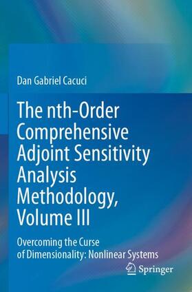 The nth-Order Comprehensive Adjoint Sensitivity Analysis Methodology, Volume III