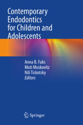 Contemporary Endodontics for Children and Adolescents