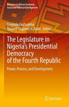 The Legislature in Nigeria¿s Presidential Democracy of the Fourth Republic