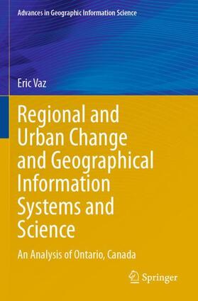 Regional and Urban Change and Geographical Information Systems and Science