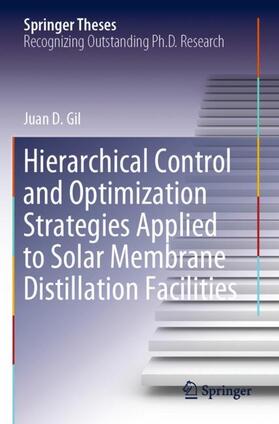 Hierarchical Control and Optimization Strategies Applied to Solar Membrane Distillation Facilities