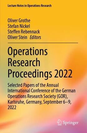 Operations Research Proceedings 2022