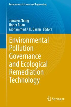 Environmental Pollution Governance and Ecological Remediation Technology