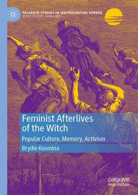 Feminist Afterlives of the Witch