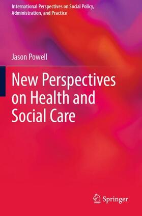 New Perspectives on Health and Social Care