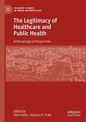 The Legitimacy of Healthcare and Public Health