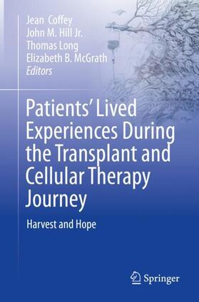 Patients¿ Lived Experiences During the Transplant and Cellular Therapy Journey