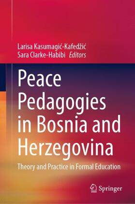 Peace Pedagogies in Bosnia and Herzegovina