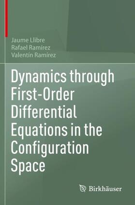 Dynamics through First-Order Differential Equations in the Configuration Space