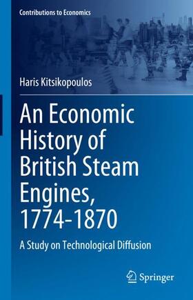 An Economic History of British Steam Engines, 1774-1870