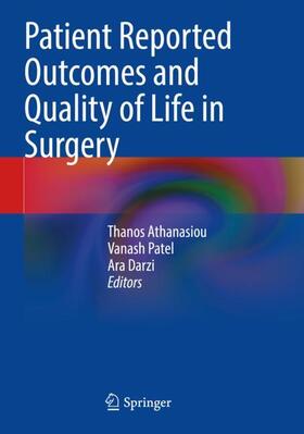 Patient Reported Outcomes and Quality of Life in Surgery