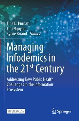 Managing Infodemics in the 21st Century