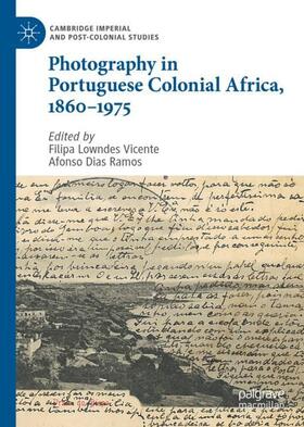 Photography in Portuguese Colonial Africa, 1860¿1975