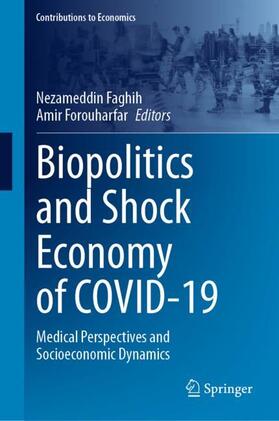 Biopolitics and Shock Economy of COVID-19