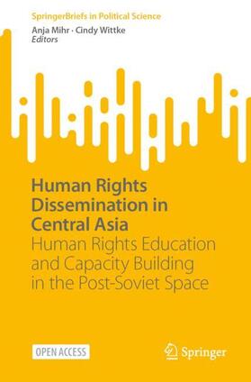 Human Rights Dissemination in Central Asia