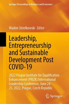 Leadership, Entrepreneurship and Sustainable Development Post COVID-19