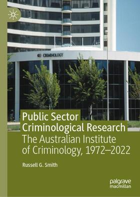 Public Sector Criminological Research