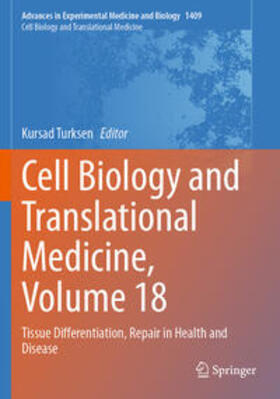 Cell Biology and Translational Medicine, Volume 18