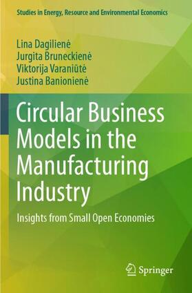 Circular Business Models in the Manufacturing Industry