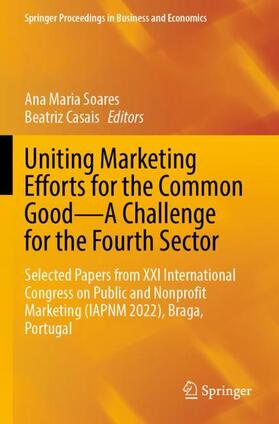 Uniting Marketing Efforts for the Common Good¿A Challenge for the Fourth Sector
