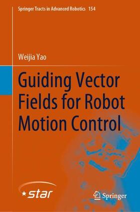 Guiding Vector Fields for Robot Motion Control