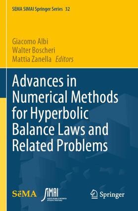 Advances in Numerical Methods for Hyperbolic Balance Laws and Related Problems